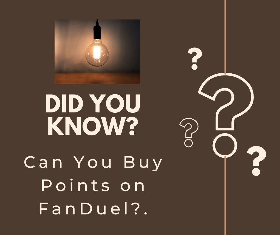 Can You Buy Points on FanDuel?.