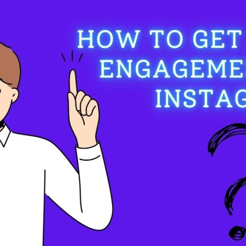 How to Get More Engagement on Instagram?. A Complete Guide 