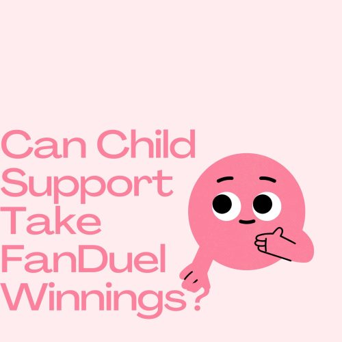 Can Child Support Take FanDuel Winnings?.