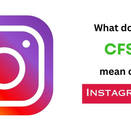 What does CSF mean on Instagram?